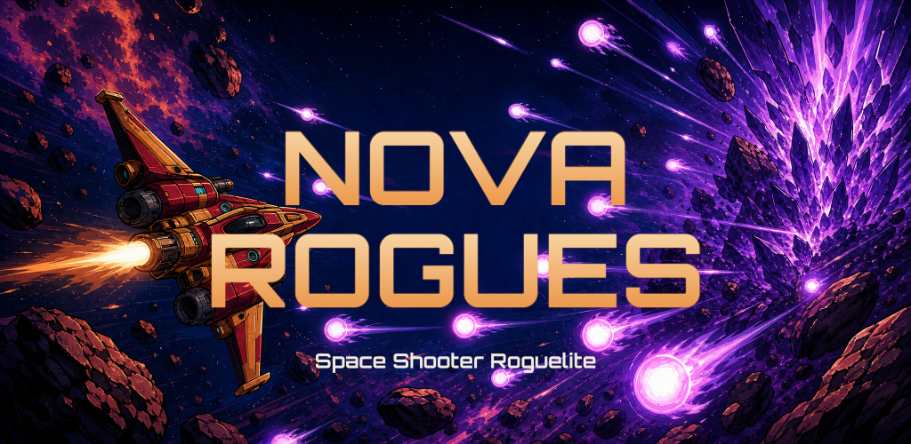 Nova Rogues — Space Shooter Roguelite